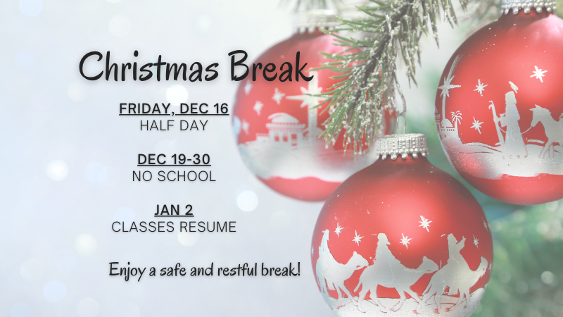 Christmas Break Dates